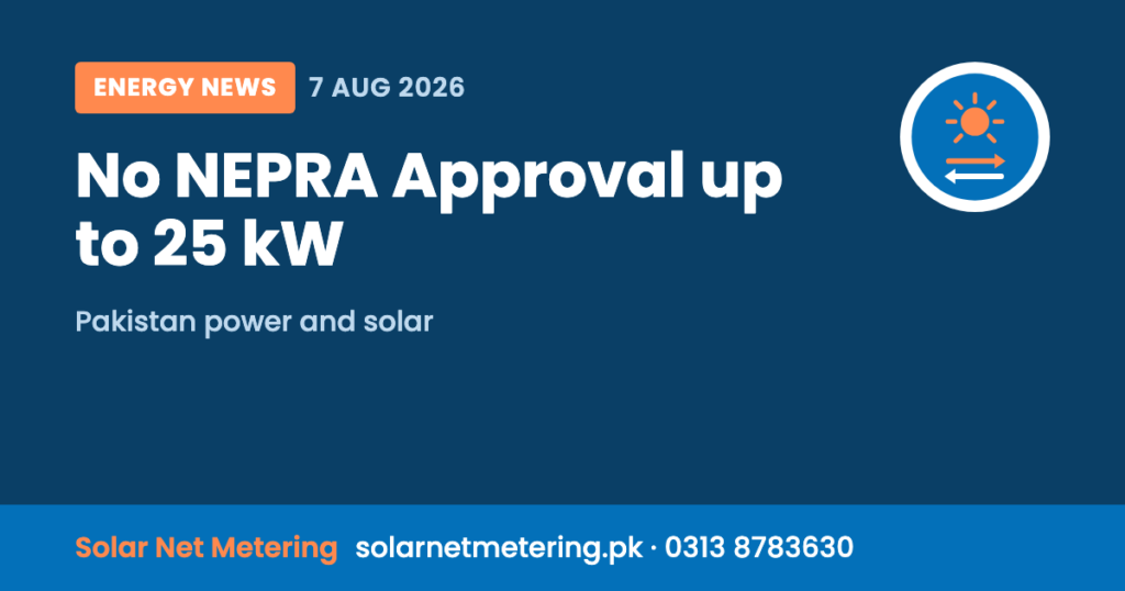 Solar Systems up to 25 kW No Longer Need NEPRA Approval
